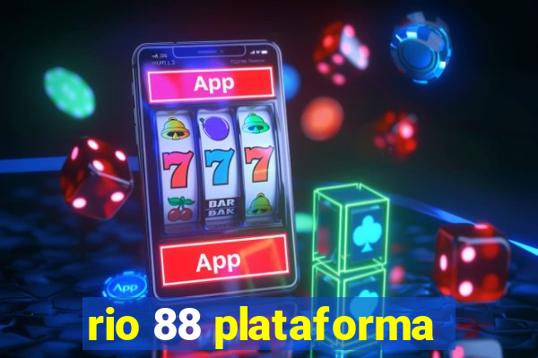 rio 88 plataforma